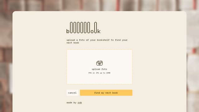 Upload a foto of your bookshelf to find your next book